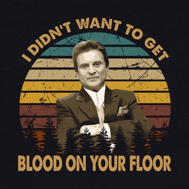 Joe pesci vintage movie blood on your floor retro by Julie lovely drawings